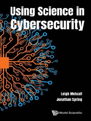 cover image of Using Science In Cybersecurity